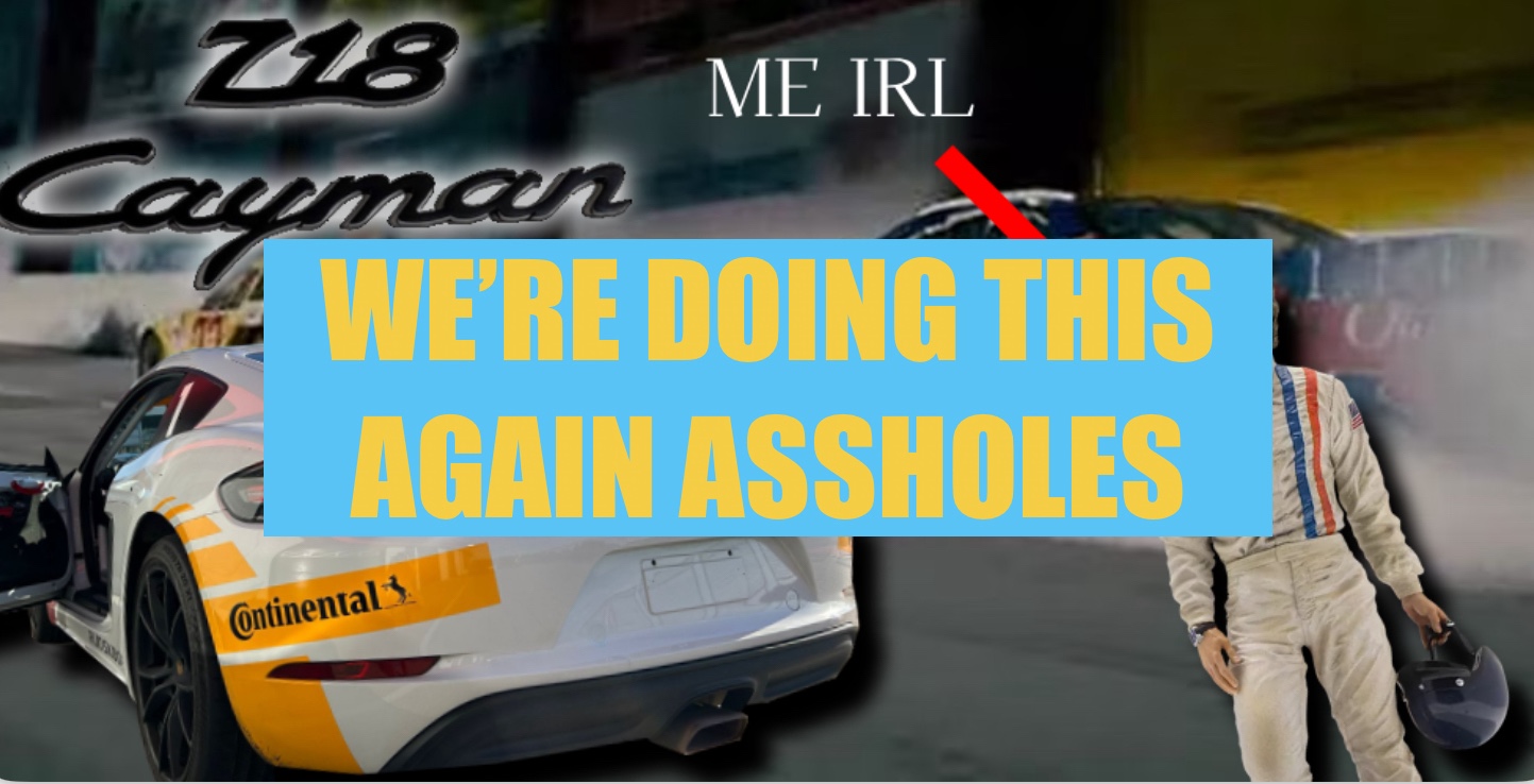 2018 Porsche Cayman (Again) – SELF INDULGENCE